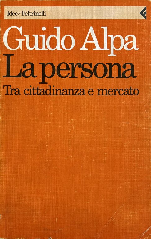 La persona. Tra cittadinanza e mercato | Immagine Gallery 2