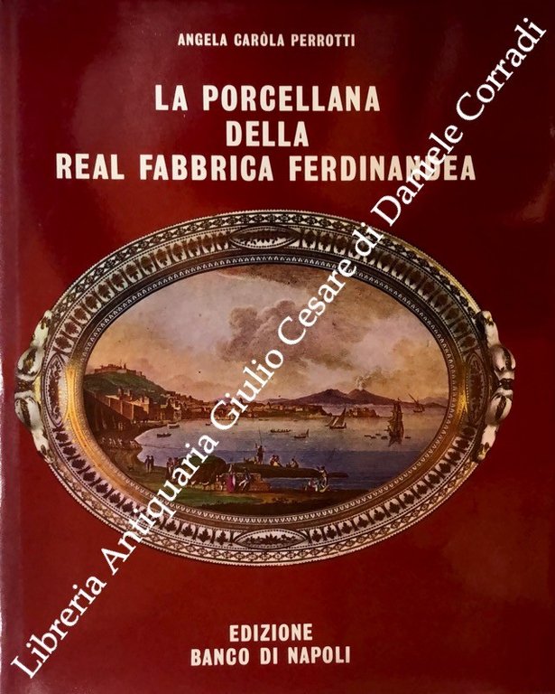 La porcellana della Real Fabbrica Ferdinandea (1771-1806) | Immagine Gallery 2