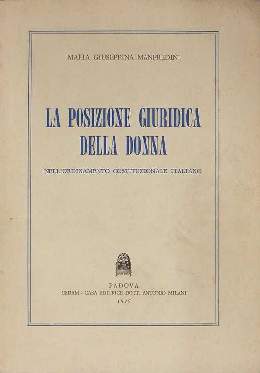 La posizione giuridica della donna nell'ordinamento costituzionale italiano | Immagine Gallery 2