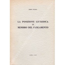 La posizione giuridica di membro del parlamento