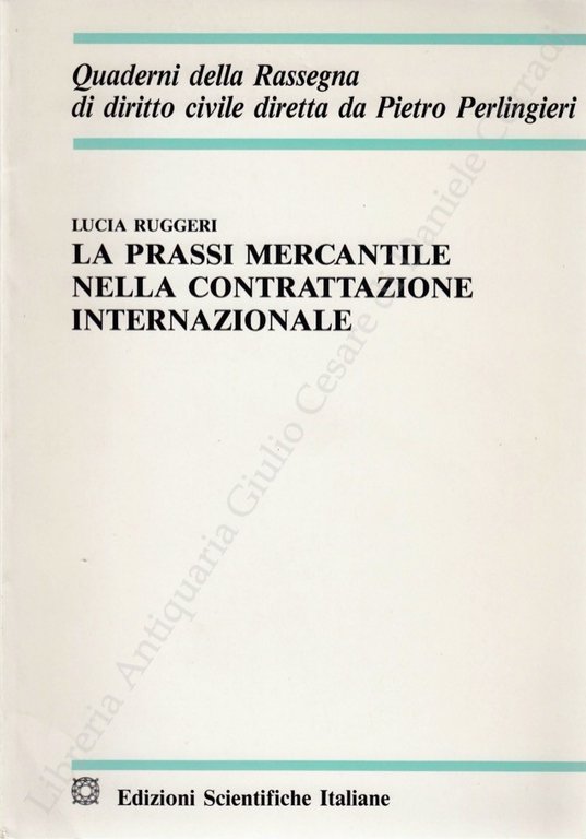 La prassi mercantile nella contrattazione internazionale | Immagine Gallery 2