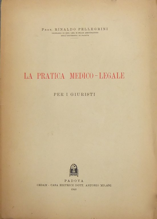 La pratica medico-legale per i giuristi | Immagine Gallery 2