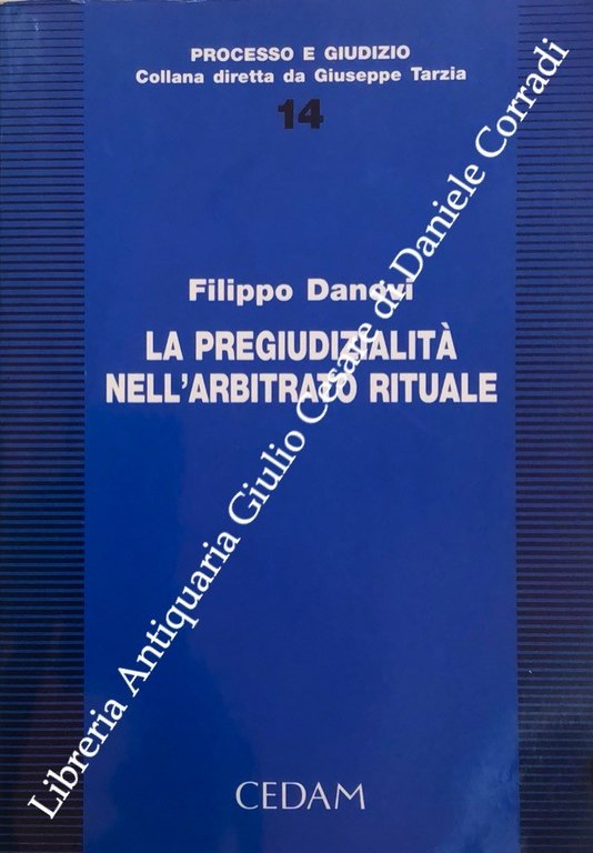 La pregiudizialità nell'arbitrato rituale | Immagine Gallery 2