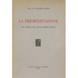 La premeditazione nel sistema del nuovo codice penale | Immagine principale