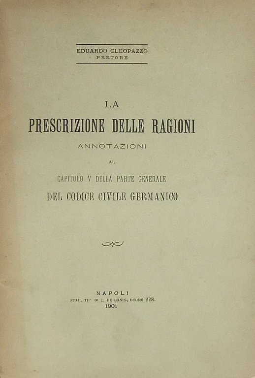 La prescrizione delle ragioni. Annotazioni al capitolo V della parte … | Immagine Gallery 2