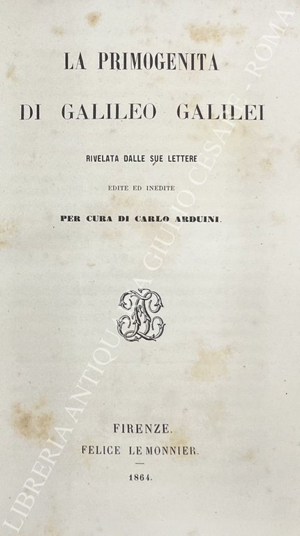 La primogenita di Galileo Galilei rivelata dalle sue lettere edite … | Immagine Gallery 2