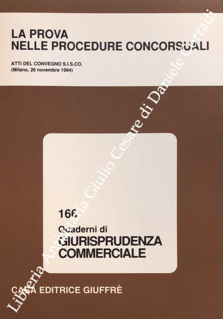 La prova nelle procedure concorsuali. Atti del convegno S.I.S.CO. (Milano, … | Immagine Gallery 2