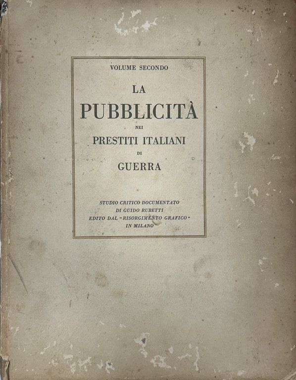 La pubblicità nei prestiti italiani di guerra. Studio critico e … | Immagine Gallery 2