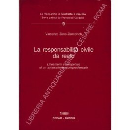 La responsabilità civile da reato. Lineamenti e prospettive di un …