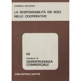 La responsabilita dei soci nelle cooperative