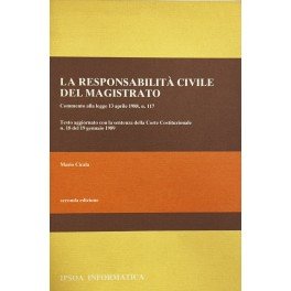La responsabilità civile del magistrato. Commento alla legge 13 aprile … | Immagine Gallery 1