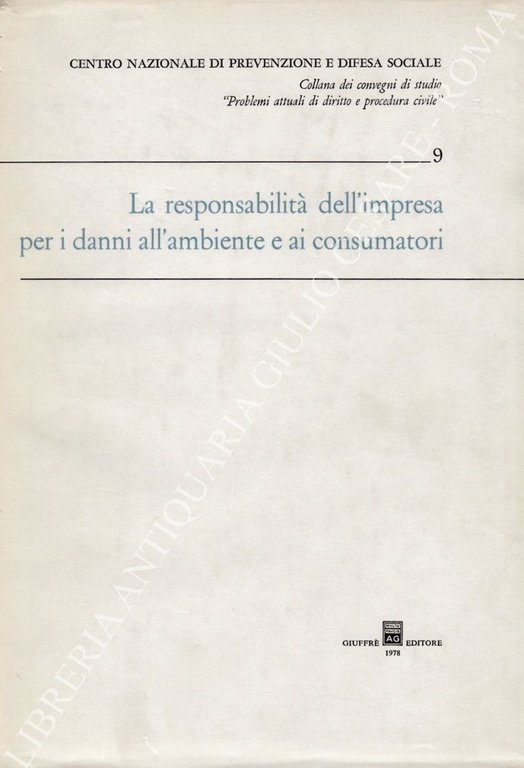La responsabilità dell'impresa per i danni all'ambiente e ai consumatori | Immagine Gallery 2
