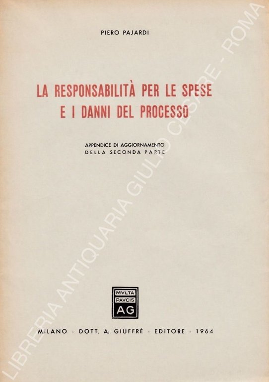 La responsabilità per le spese e i danni del processo. … | Immagine Gallery 2
