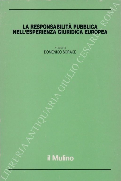 La responsabilità pubblica nell'esperienza giuridica europea | Immagine Gallery 2