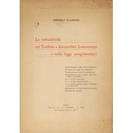 La retroattività nel Trattato e Concordato Lateranensi e nelle leggi …