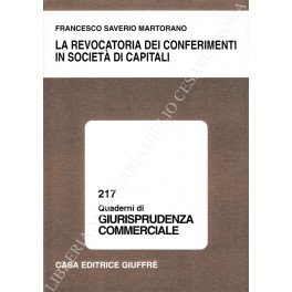 La revocatoria dei conferimenti in società di capitali