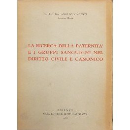 La ricerca della paternità e i gruppi sanguigni nel diritto …