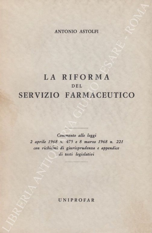 La riforma del servizio farmaceutico. Commento alle leggi 2 aprile … | Immagine Gallery 2