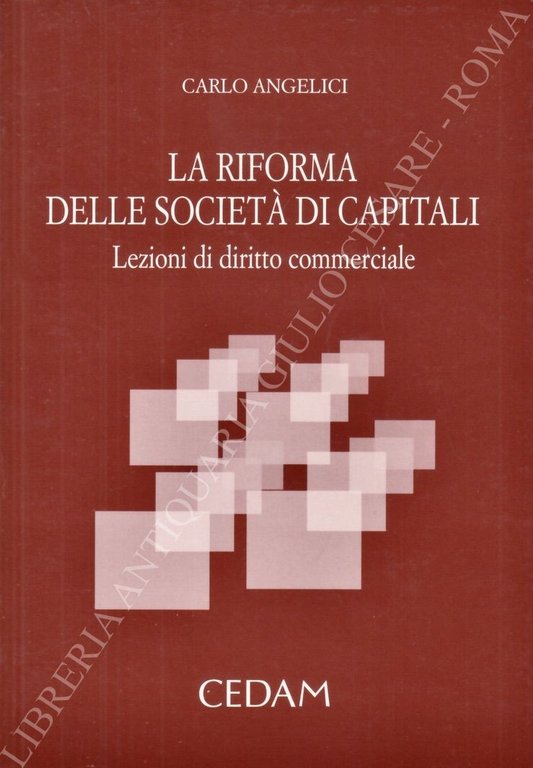 La riforma delle società di capitali. Lezioni di diritto commerciale | Immagine Gallery 2