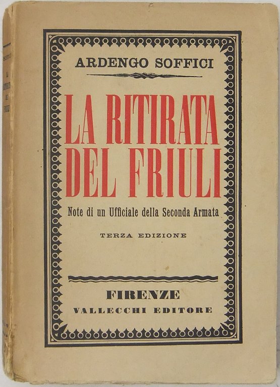 La ritirata del Friuli note di un ufficiale della seconda … | Immagine Gallery 2