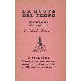 La ruota del tempo. Scritti d'occasione