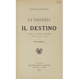 La saggezza e il destino. Versione di Enrico Malvani