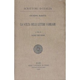 La scelta delle lettere familiari. A cura di Luigi Piccioni