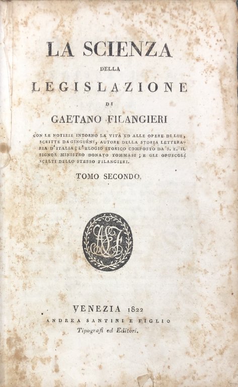 La scienza della legislazione. Con le notizie intorno la vita … | Immagine Gallery 2