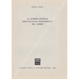 La scienza politica nell'Opuscule Fondamental" del Comte"