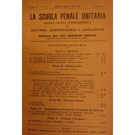 La scuola penale unitaria. Rivista critica internazionale di dottrina, giurisprudenza …