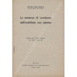 La sentenza di condanna dell'inabilitato non assistito