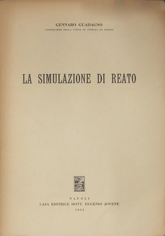 La simulazione di reato | Immagine Gallery 2
