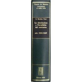 La simulazione e l'invalidità del contratto. Art. 1414-1469