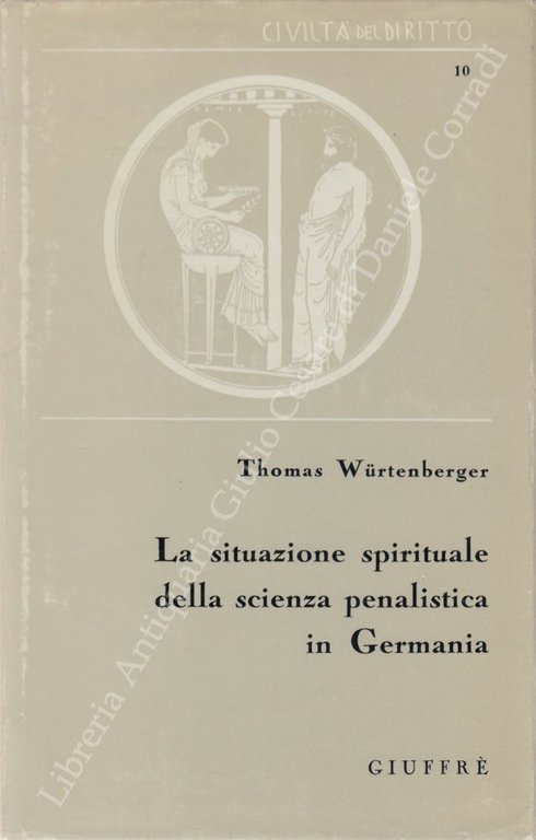 La situazione spirituale della scienza penalistica in Germania. A cura … | Immagine Gallery 2