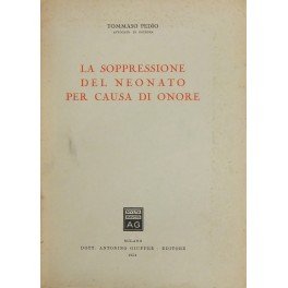 La soppressione del neonato per causa di onore