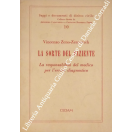 La sorte del paziente. La responsabilità del medico per l'errore … | Immagine Gallery 1