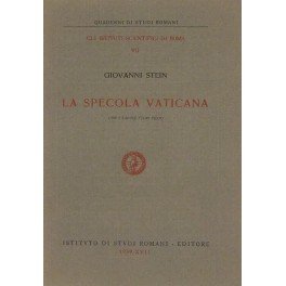 La Specola Vaticana. Con 2 tavole fuori testo