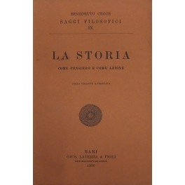 La storia come pensiero e come azione
