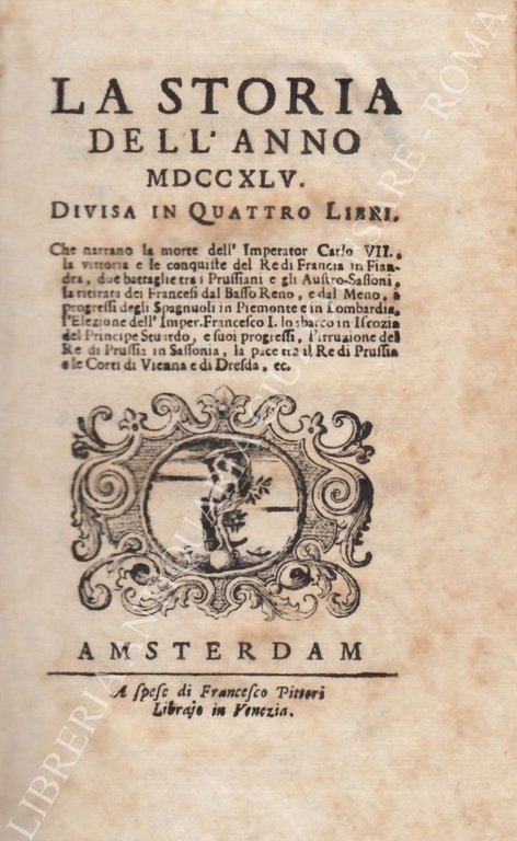 La Storia dell'anno MDCCXLV divisa in quattro libri. Che narrano … | Immagine Gallery 2
