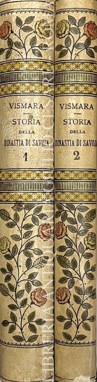 La storia della dinastia di Savoia narrata al popolo ed … | Immagine Gallery 2