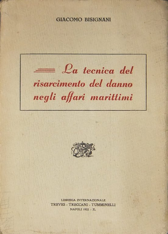 La tecnica del risarcimento del danno negli affari marittimi | Immagine Gallery 2