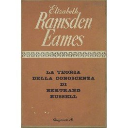 La teoria della conoscenza di Bertrand Russell. Traduzione di Maria …