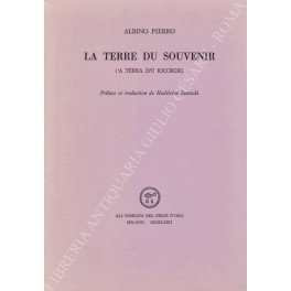 La Terre du souvenir (a terra d'u ricorde). Preface et …