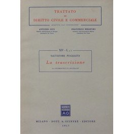 La trascrizione. Vol. I, tomo I - La pubblicità in …