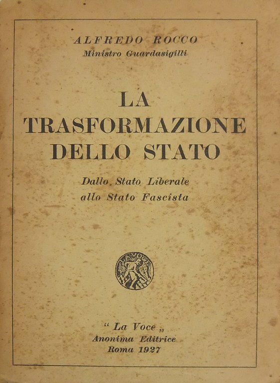 La trasformazione dello Stato. Dallo Stato liberale allo Stato fascista | Immagine Gallery 2