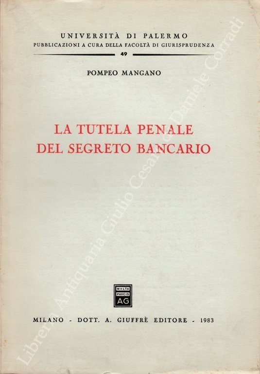 La tutela penale del segreto bancario | Immagine Gallery 2