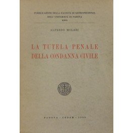 La tutela penale della condanna civile