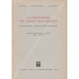 La valutazione del danno alla persona. Criteriologia e tabella delle … | Immagine Gallery 2