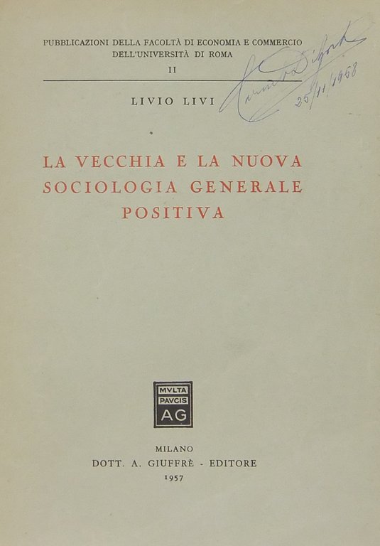 La vecchia e la nuova sociologia generale positiva | Immagine Gallery 2
