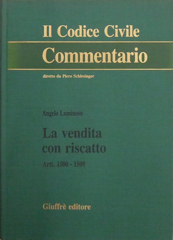 La vendita con riscatto. Artt. 1500-1509 | Immagine Gallery 2